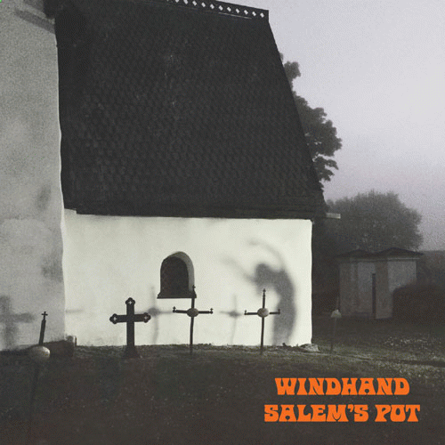 Windhand : Windhand - Salem's Pot